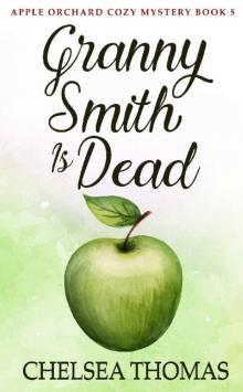 Granny Smith Is Dead Read online