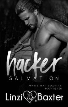 Hacker Salvation: White Hat Security, Book 7 Read online