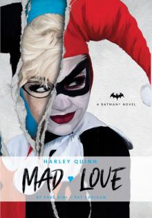Harley Quinn: Mad Love Read online