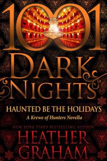 Haunted Be the Holidays: A Krewe of Hunters Novella Read online