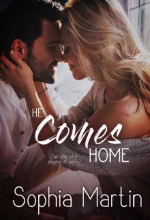 He Comes Home Read online