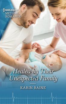 Healed by Their Unexpected Family Read online