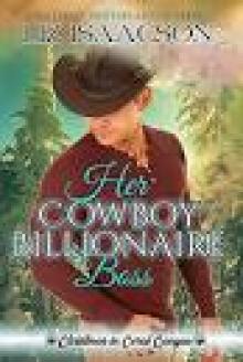 Her Cowboy Billionaire Boss: A Whittaker Brothers Novel (Christmas in Coral Canyon Book 2) Read online