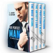 Her Perfect Man- The Complete Series Box Set Read online
