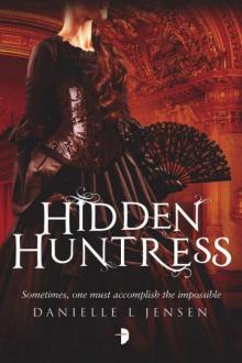 Hidden Huntress Read online