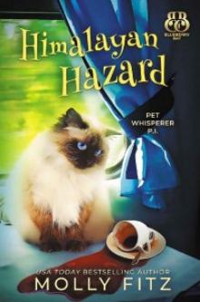 Himalayan Hazard (Pet Whisperer P.I. Book 8) Read online