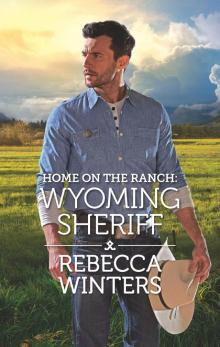Home on the Ranch: Wyoming Sheriff Read online