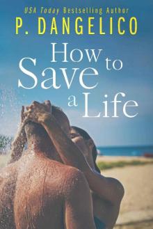 How To Save A Life Read online