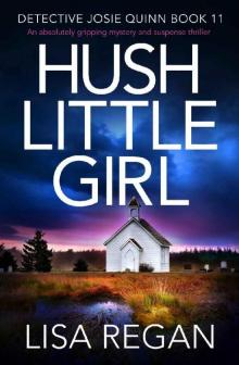 Hush Little Girl Read online