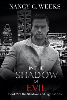 In the Shadow of Evil Book 2 Read online