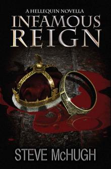 Infamous Reign: A Hellequin Novella Read online