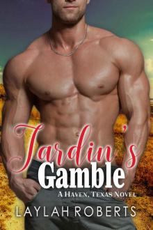 Jardin’s Gamble Read online