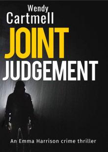 Joint Judgement (An Emma Harrison Mystery Book 3) Read online