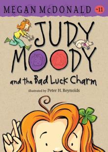 Judy Moody and the Bad Luck Charm Read online