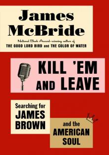 Kill 'Em and Leave Read online