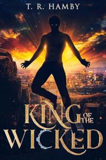 King of the Wicked (The Banished Series Book 1) Read online