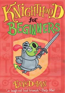 Knighthood for Beginners Read online