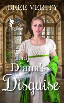 Lady Diana's Disguise (Seven Wishes Book 3) Read online