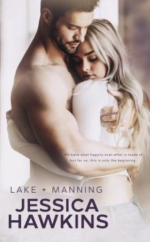 Lake + Manning: Something in the Way, 4 Read online
