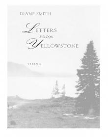 Letters from Yellowstone Read online