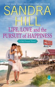 Life, Love and the Pursuit of Happiness Read online
