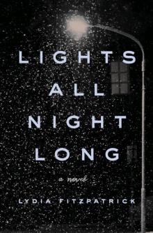 Lights All Night Long Read online