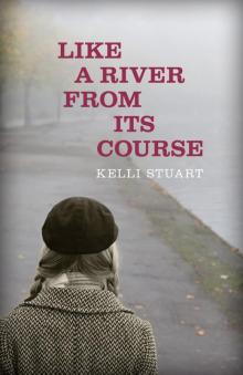Like a River from Its Course Read online