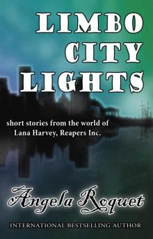 Limbo City Lights (Lana Harvey, Reapers Inc.) Read online