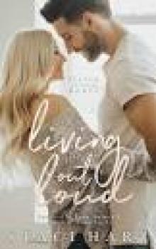 Living Out Loud (The Austen Series Book 3)