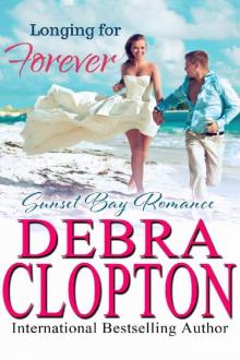 Longing for Forever (Sunset Bay Romance Book 1) Read online