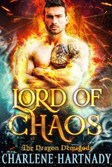 Lord of Chaos (The Dragon Demigods Book 7) Read online