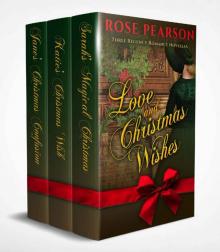 Love and Christmas Wishes: Three Regency Romance Novellas Read online
