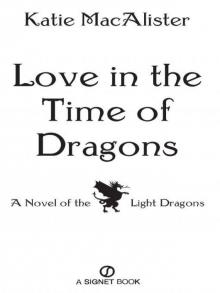 Love in the Time of Dragons Read online