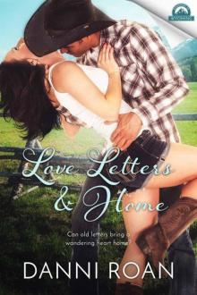 Love Letters & Home (Whispers In Wyoming #1) Read online