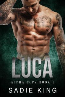 Luca: An older alpha male and younger curvy woman romance (Alpha Cops Book 5) Read online