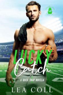 Lucky Catch: A Quick Snap Novella Read online