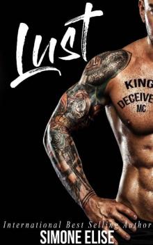 LUST : Book One of the Biker's Seven Deadly Sins Read online