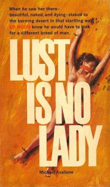 Lust Is No Lady Read online