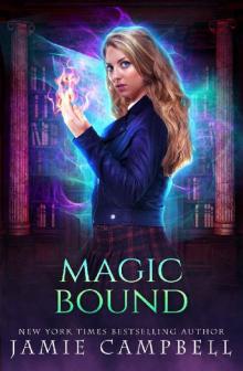 Magic Bound (Shadow Academy Book 2) Read online