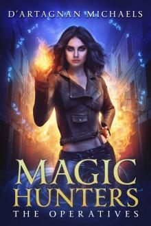 Magic Hunters: The Operatives