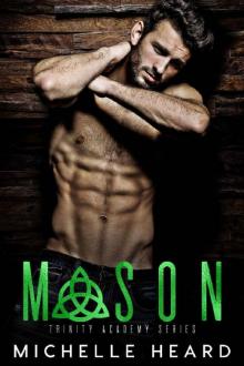 Mason (Trinity Academy Book 2) Read online