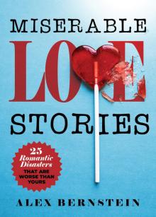 Miserable Love Stories Read online