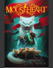 Mouseheart Read online