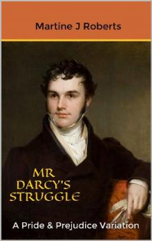 Mr Darcy's Struggle Read online