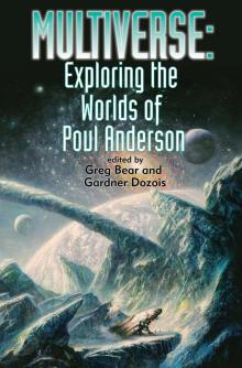 Multiverse: Exploring the Worlds of Poul Anderson Read online
