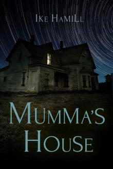 Mumma's House Read online