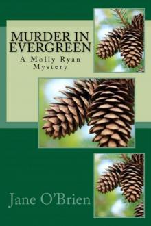Murder in Evergreen Read online
