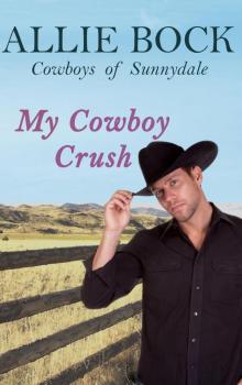 My Cowboy Crush Read online