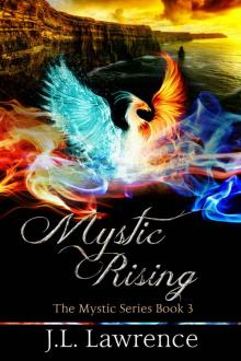 Mystic Rising Read online