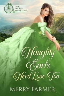 Naughty Earls Need Love Too (That Wicked O'Shea Family Book 7) Read online